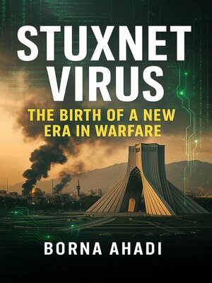 cover image of Stuxnet Virus